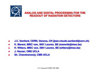 ANALOG AND DIGITAL PROCESSING FOR THE READOUT OF RADIATION DETECTORS