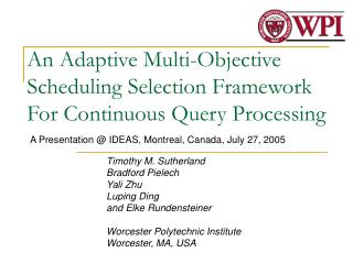 An Adaptive Multi-Objective Scheduling Selection Framework For Continuous Query Processing