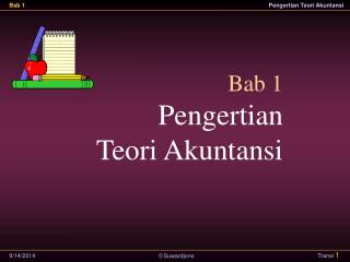 Bab 1 Pengertian Teori Akuntansi