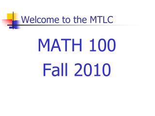 Welcome to the MTLC