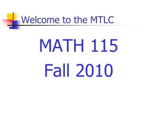 Welcome to the MTLC