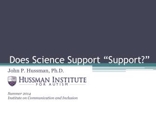 Does Science Support “Support?”