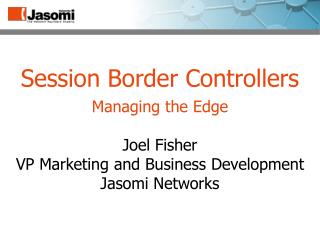 Session Border Controllers