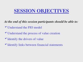 SESSION OBJECTIVES