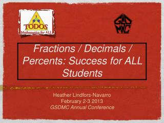 Fractions / Decimals / Percents: Success for ALL Students