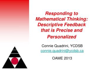 Responding to Mathematical Thinking: Descriptive Feedback that is Precise and Personalized