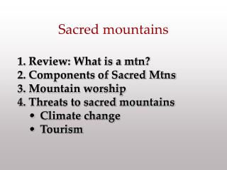 Sacred mountains
