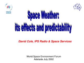 Space Weather: its effects and predictability