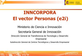 INNCORPORA El vector Personas (e2i)