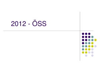 2012 - ÖSS