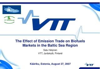 The Effect of Emission Trade on Biofuels Markets in the Baltic Sea Region