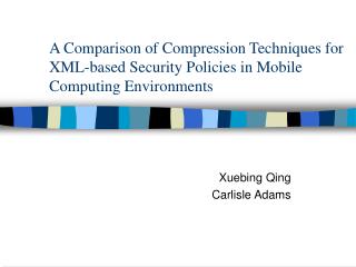 Xuebing Qing Carlisle Adams