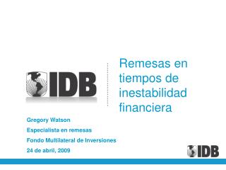 Remesas en tiempos de inestabilidad financiera