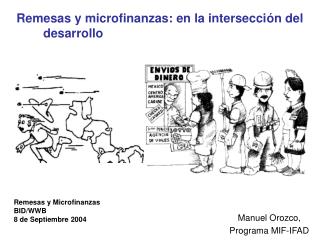 Remesas y microfinanzas: en la intersecci ón del desarrollo