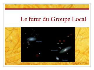 Le futur du Groupe Local