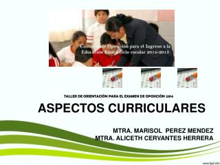 TALLER DE ORIENTACIÓN PARA EL EXAMEN DE OPOSICIÓN 2014