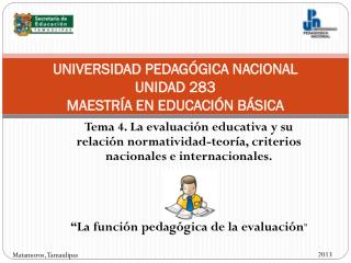 UNIVERSIDAD PEDAGÓGICA NACIONAL UNIDAD 283 MAESTRÍA EN EDUCACIÓN BÁSICA