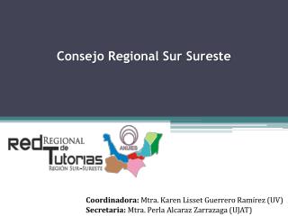 Consejo Regional Sur Sureste