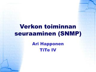 Verkon toiminnan seuraaminen (SNMP)