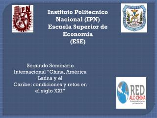 Segundo Seminario Internacional “China, América Latina y el