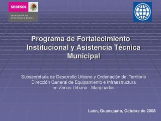 Programa de Fortalecimiento Institucional y Asistencia Técnica Municipal