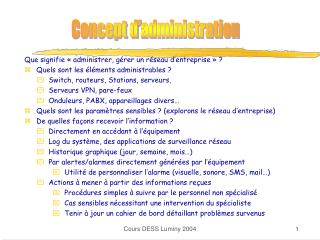 Que signifie « administrer, gérer un réseau d’entreprise » ?