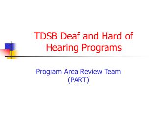 TDSB Deaf and Hard of Hearing Programs