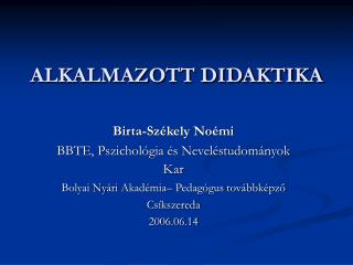 ALKALMAZOTT DIDAKTIKA