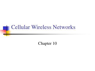 Cellular Wireless Networks