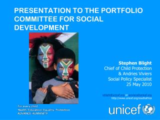 PRESENTATION TO THE PORTFOLIO COMMITTEE FOR SOCIAL DEVELOPMENT