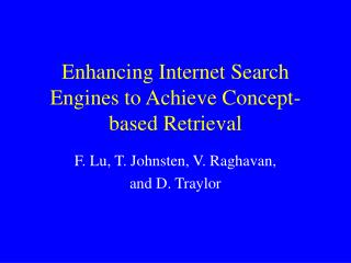 Enhancing Internet Search Engines to Achieve Concept-based Retrieval