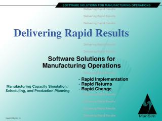 Delivering Rapid Results