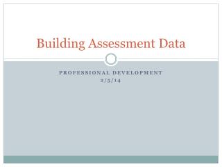 Building Assessment Data