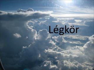 Légkör