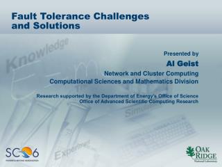 Fault Tolerance Challenges and Solutions