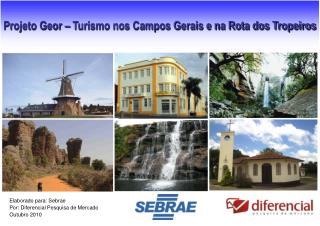 Projeto Geor – Turismo nos Campos Gerais e na Rota dos Tropeiros