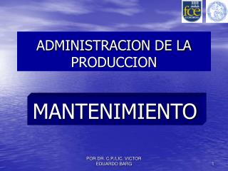 ADMINISTRACION DE LA PRODUCCION