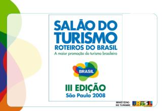 O QUE É O SALÃO DO TURISMO – ROTEIROS DO BRASIL