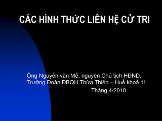 CÁC HÌNH THỨC LIÊN HỆ CỬ TRI