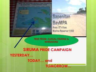 SIRUMA PRIDE CAMPAIGN YESTERDAY… TODAY… and