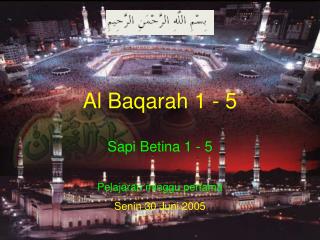 Al Baqarah 1 - 5