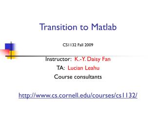 Transition to Matlab