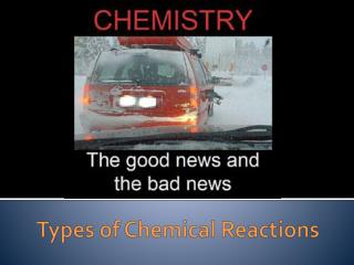 Types of Chemical Reactions