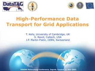 High-Performance Data Transport for Grid Applications