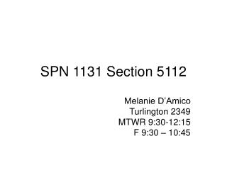 SPN 1131 Section 5112