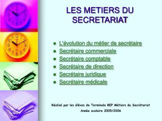 LES METIERS DU SECRETARIAT