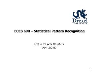 ECES 690 – Statistical Pattern Recognition