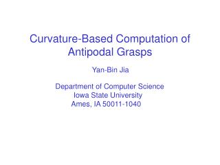 Curvature-Based Computation of Antipodal Grasps