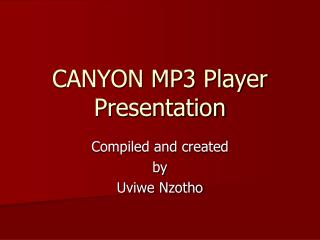 CANYON MP3 Player Presentation