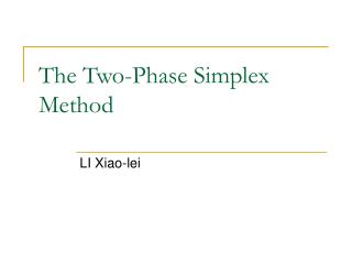 The Two-Phase Simplex Method